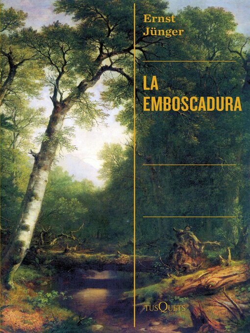 Title details for La emboscadura by Ernst Jünger - Available